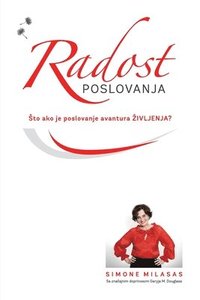bokomslag Radost poslovanja - Joy of Business Croatian