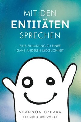bokomslag Mit Den Entitäten Sprechen - Talk to The Entities - German