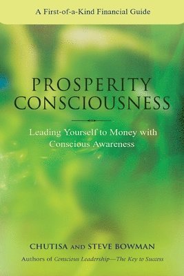 Steven Bowman, Chutisa Bowman - Prosperity Consciousness, Häftad