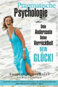 bokomslag Pragmatische Psychologie - Pragmatic Psychology German