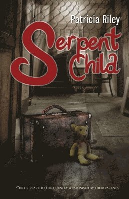 Patricia Riley, Pat Riley - Serpent Child, Häftad