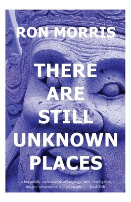 There Are Still Unknown Places 1