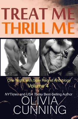 Treat Me, Thrill Me 1