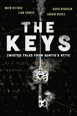 Drew Bittner, Leon Cooper, David Disspain - Keys, Häftad
