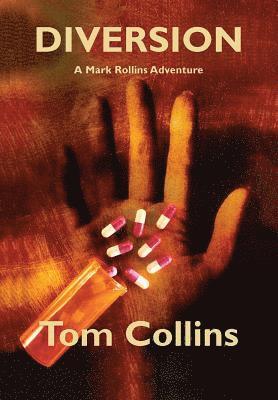 Tom Collins - Diversion, Inbunden