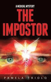 bokomslag The Impostor: A Medical Mystery