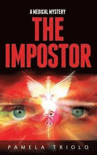 The Impostor: A Medical Mystery 1