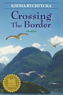 Crossing the Border 1