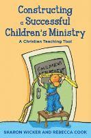 Constructing a Successful Children S Ministry 1