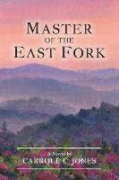 bokomslag Master of the East Fork