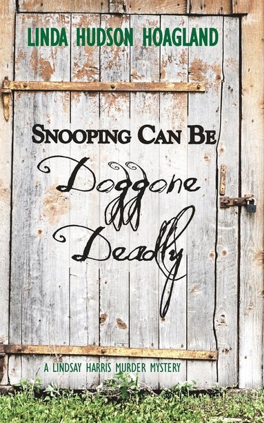 bokomslag Snooping Can Be Doggone Deadly