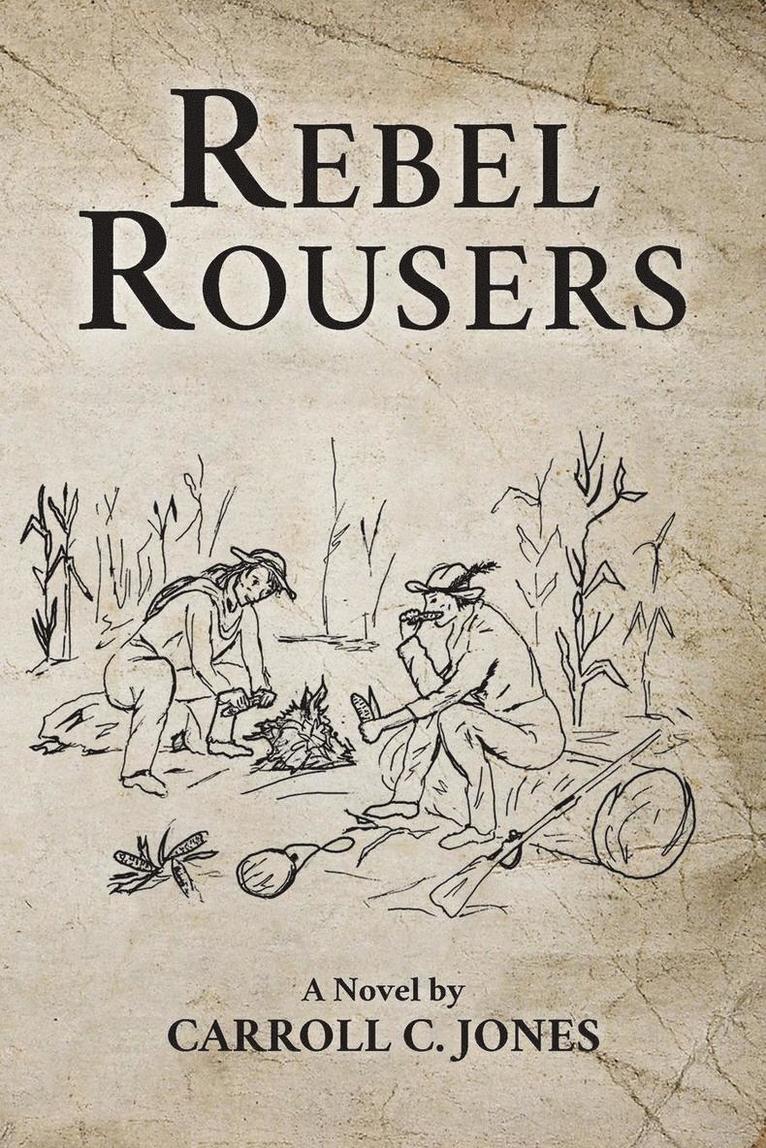 Carroll C Jones, Carroll C. Jones - Rebel Rousers, Häftad