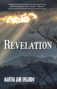 bokomslag Revelation Adventures in the Glade Book 3