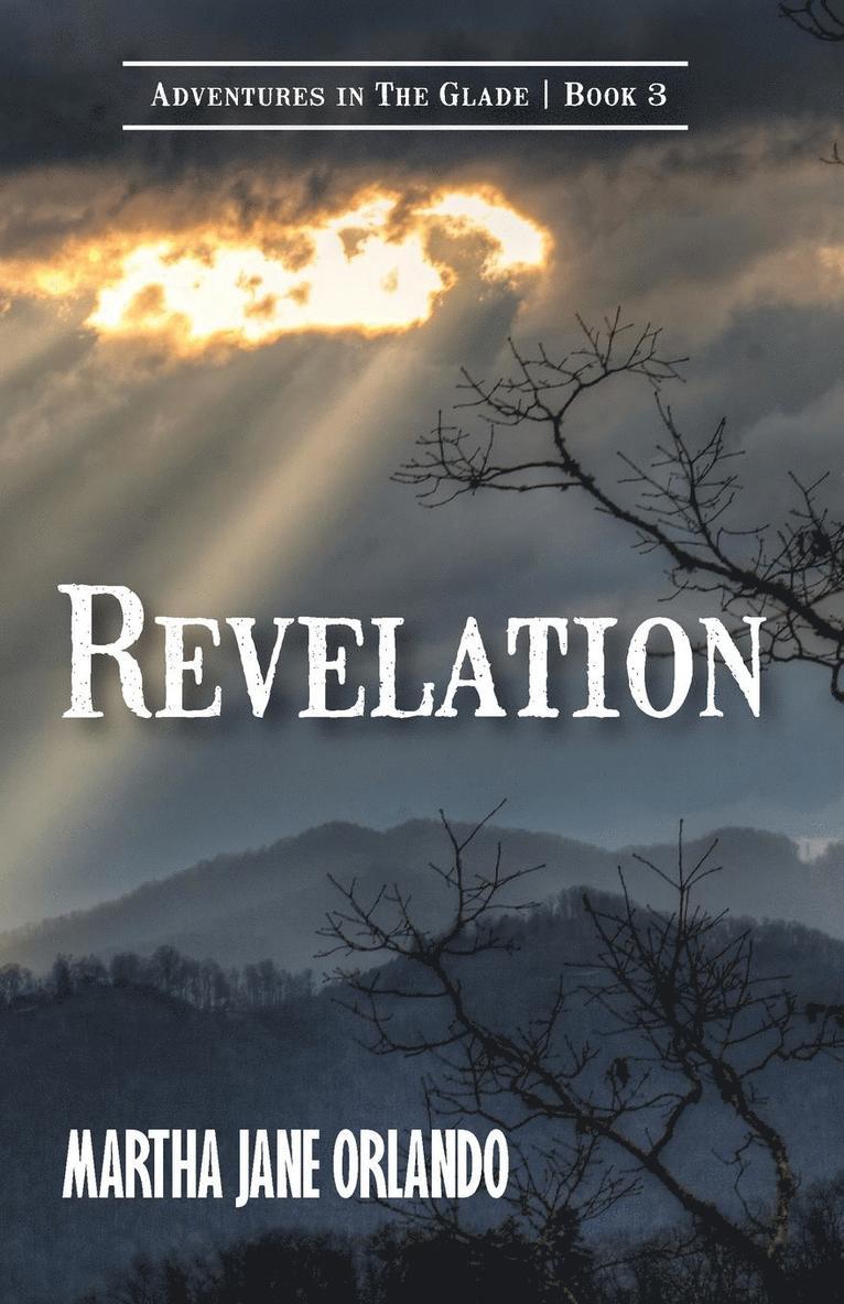 Revelation Adventures in the Glade Book 3 1