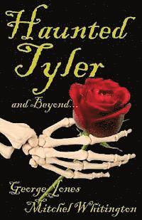 bokomslag Spirits of Tyler and Beyond...