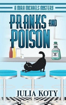 Pranks and Poison 1