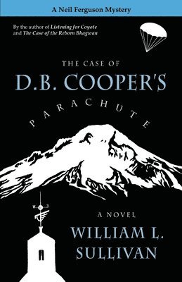 The Case of D.B. Cooper's Parachute 1