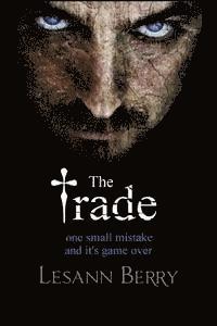 Lesann Berry - The Trade: A Savio Mendes Novella, Häftad