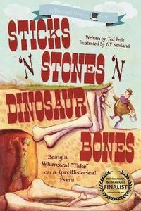 bokomslag Sticks 'n Stones 'n Dinosaur Bones