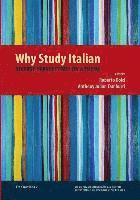 Roberto Dolci, Anthony Julian Tamburri - Why Study Italian: Diverse Perspectives on a Theme, Häftad