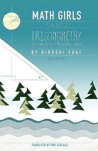 bokomslag Math Girls Talk About Trigonometry