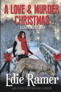 bokomslag A Love & Murder Christmas