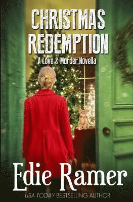 bokomslag Christmas Redemption (Love & Murder Book 5)