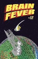 Brain Fever #2