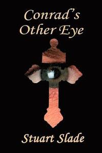 bokomslag Conrad's Other Eye