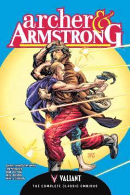 Archer & Armstrong: The Complete Classic Omnibus 1