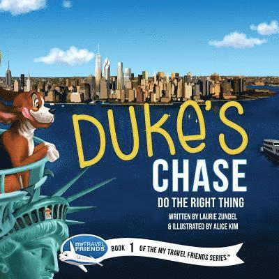 Duke's Chase: Do the Right Thing 1