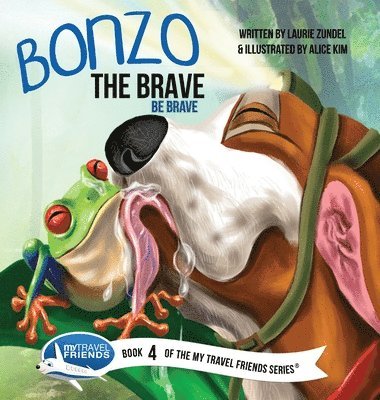bokomslag Bonzo the Brave