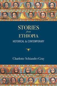 bokomslag Stories from Ethiopia: Historical and Contemporary