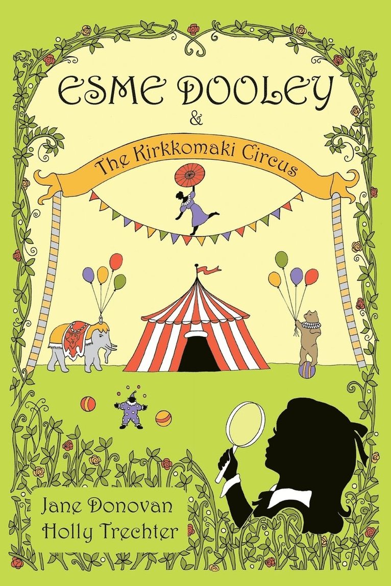 Esme Dooley and the Kirkkomaki Circus 1