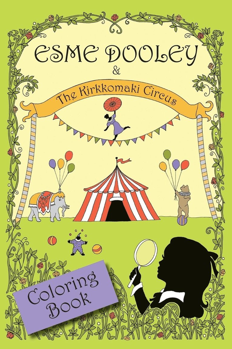 Esme Dooley and the Kirkkomaki Circus 1