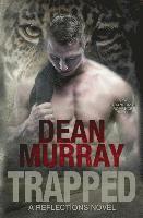 Dean Murray - Trapped (Reflections Volume 6), Häftad