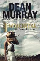 Dean Murray - Immortal, Häftad