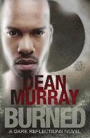 Dean Murray - Burned, Häftad