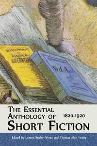 bokomslag The Essential Anthology of Short Fiction