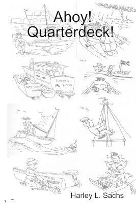 Ahoy! Quarterdeck (with Sea Shanties supplement) 1