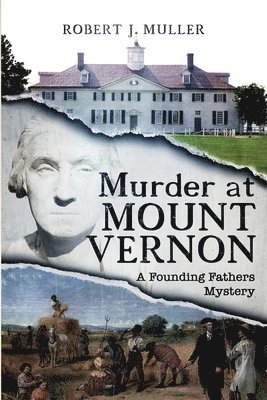Murder at Mount Vernon 1