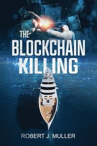 bokomslag The Blockchain Killing