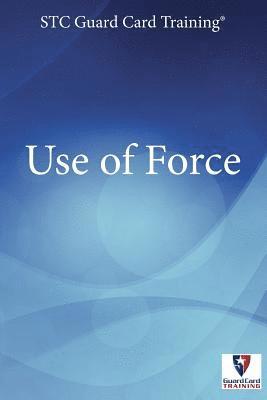 Alex Haddox M. Ed, Jim Wagner, William Green - Use of Force, Häftad