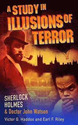 bokomslag Sherlock Holmes and Dr. John Watson: A Study in Illusions of Terror