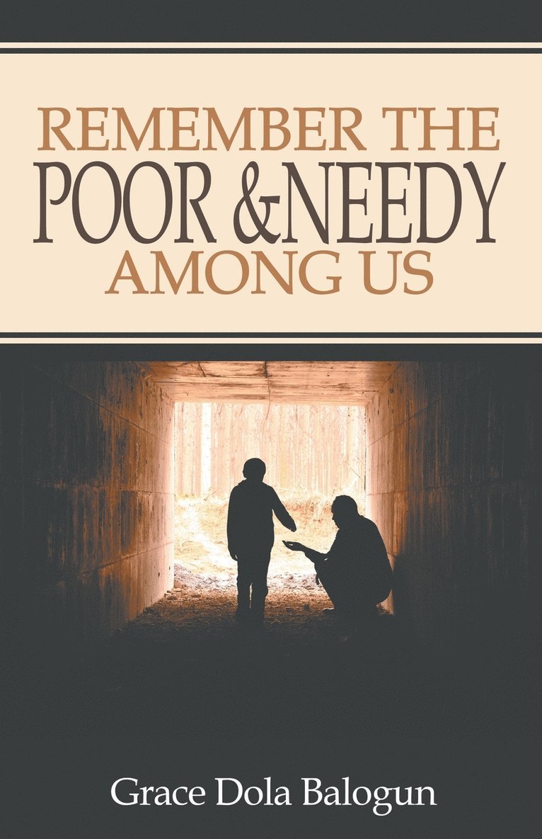 Remember The Poor & Needy Among Us 1