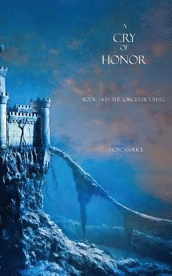 A Cry of Honor 1