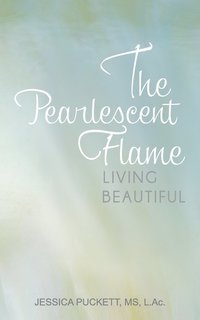 bokomslag The Pearlescent Flame
