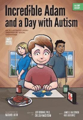 Incredible Adam and a Day with Autism 1