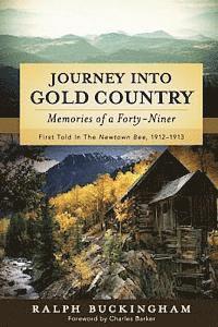 bokomslag Journey into Gold Country: Memories of a Forty-niner