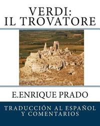 bokomslag Verdi: Il Trovatore: Traduccion al Espanol y Comentarios